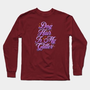 Dog Hair Glitter Long Sleeve T-Shirt